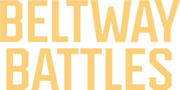 Beltway Battles